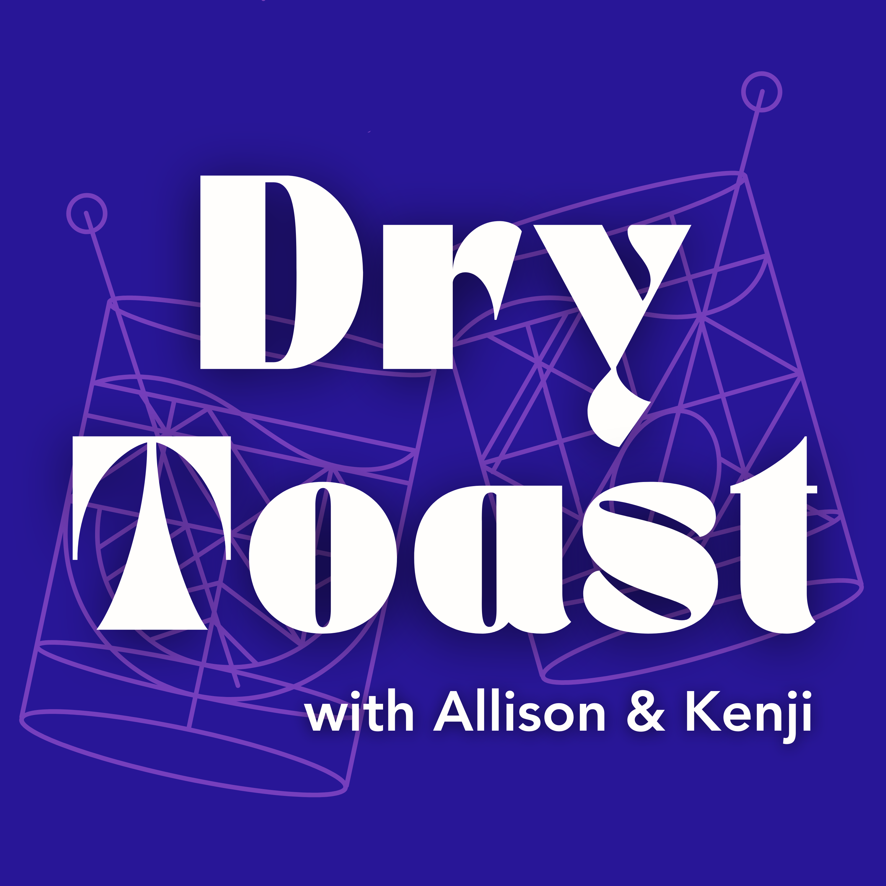 The Dry Toast Podcast logo